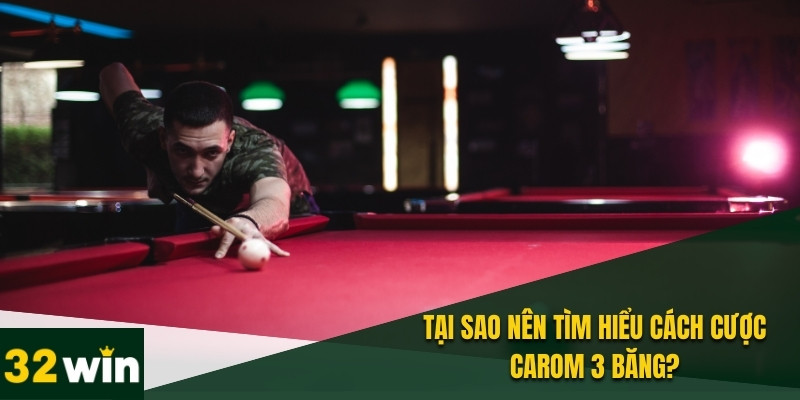 Cách Cược Carom 3 Băng – Kinh Nghiệm Thắng Lớn Từ Cao Thủ 1 Cách cược Carom 3 băng yêu cầu hiểu rõ luật chơi
