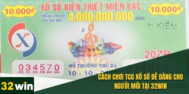 TCG Xổ Số - Cách Thức Cá Cược Và Những Điều Cần Biết 1 TCG xổ số dễ chơi và dễ hiểu
